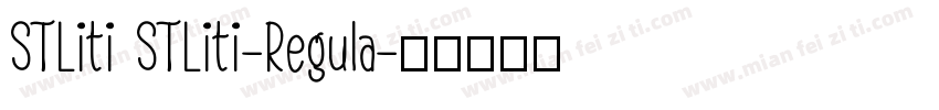 STLiti STLiti-Regula字体转换
